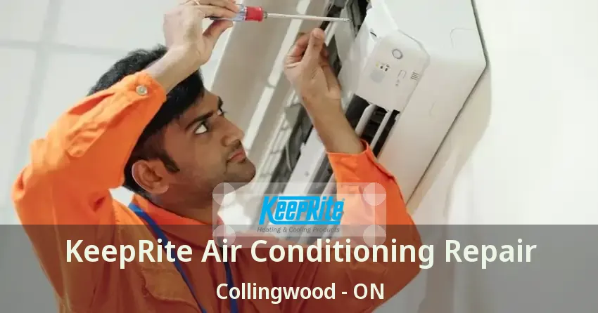 KeepRite Air Conditioning Repair Collingwood - ON