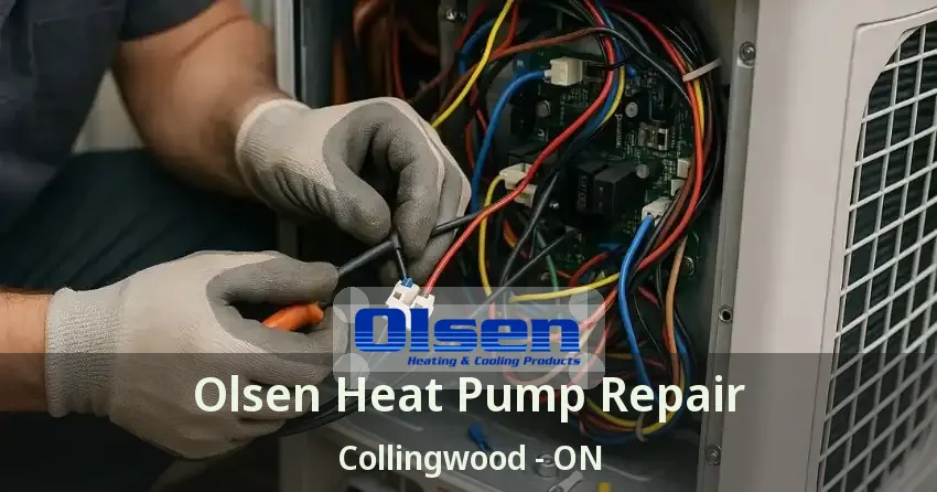 Olsen Heat Pump Repair Collingwood - ON