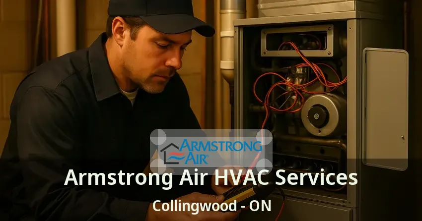 Armstrong Air HVAC Services Collingwood - ON