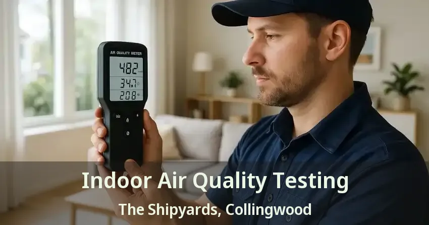 Indoor Air Quality Testing The Shipyards, Collingwood - ON