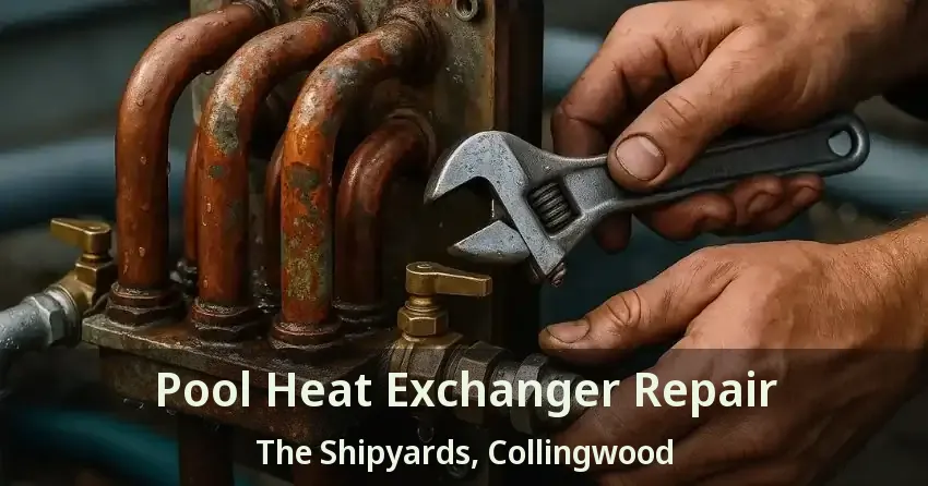 Pool Heat Exchanger Repair The Shipyards, Collingwood - ON